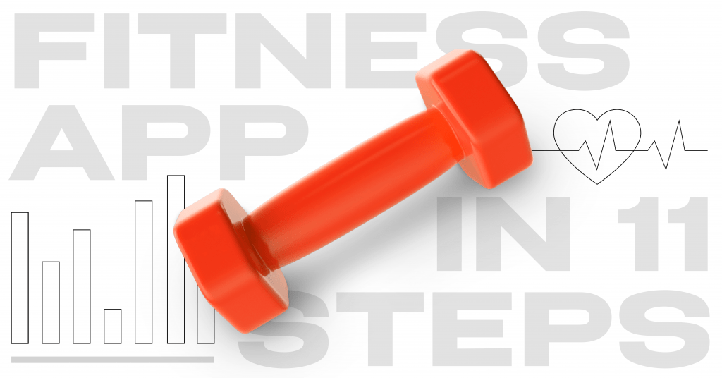 How to Create a Fitness App in 11 Steps