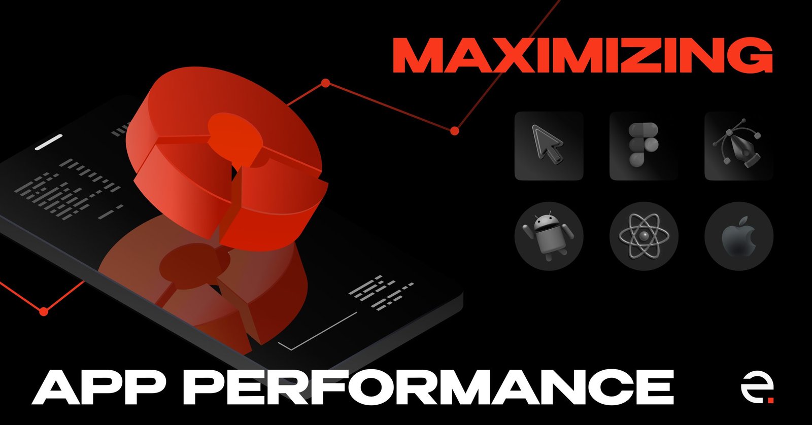 Maximizing App Performance with the Latest Technologies_1