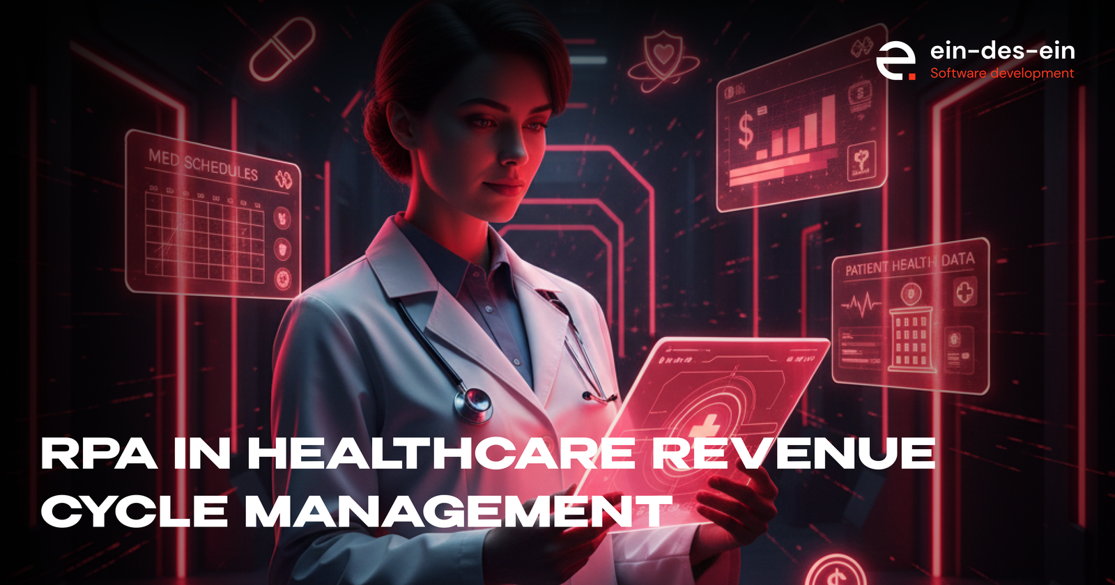 RPA in Healthcare Revenue Cycle Management: Where Automation Delivers the Greatest ROI